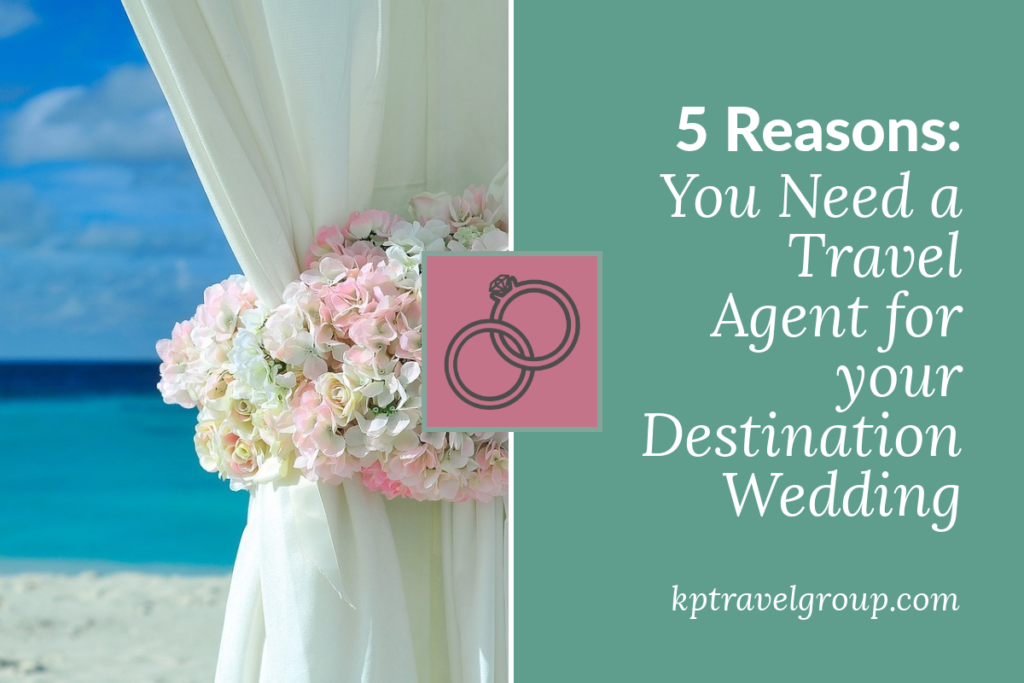 Destination Wedding Travel Agent