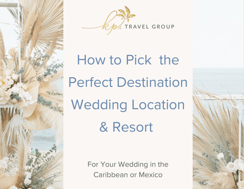 How to pick the perfect destination wedding location and resort workbook